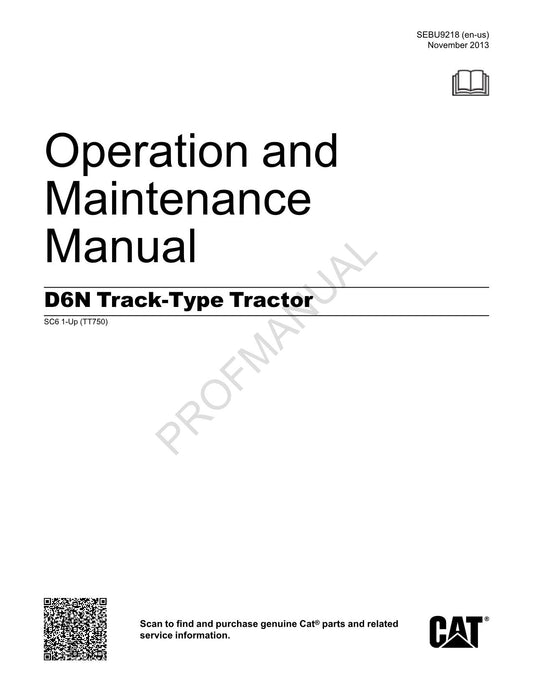 Caterpillar D6N Track Type Tractor Operators Maintenance Manual ser SC61-Up