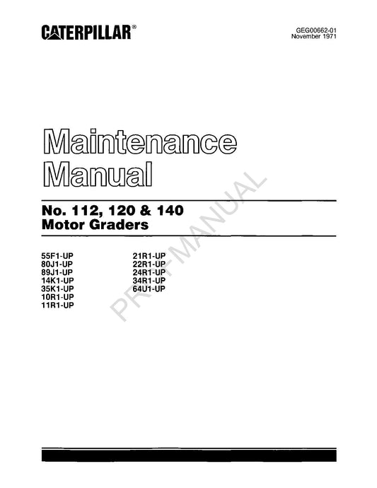 Caterpillar 112 120 140 Motorgrader Bediener Wartungshandbuch GEG00662