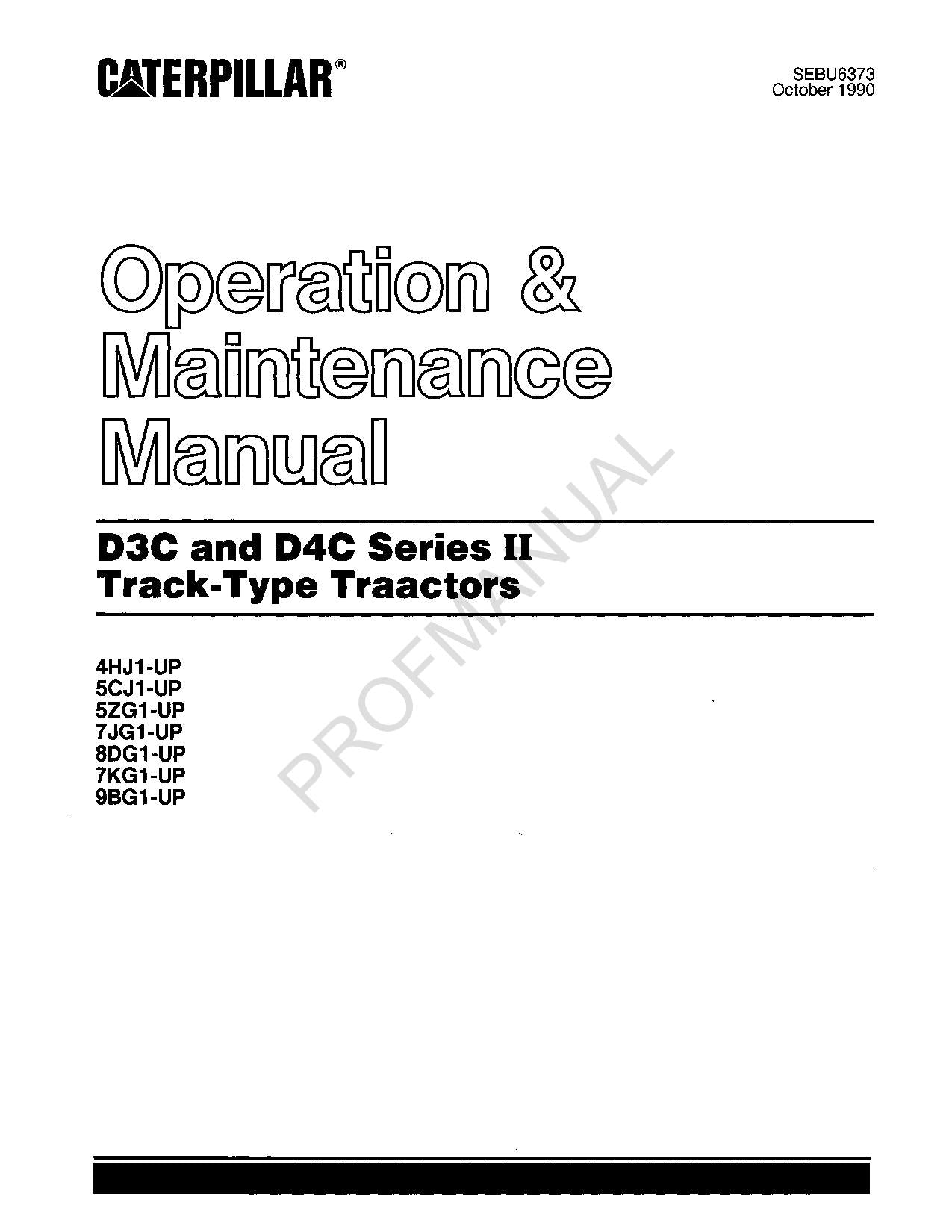 Caterpillar D3C D4C Series II Track Type Tractor Operators Maintenance Manual