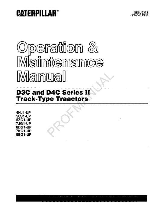 Caterpillar D3C D4C Series II Track Type Tractor Operators Maintenance Manual