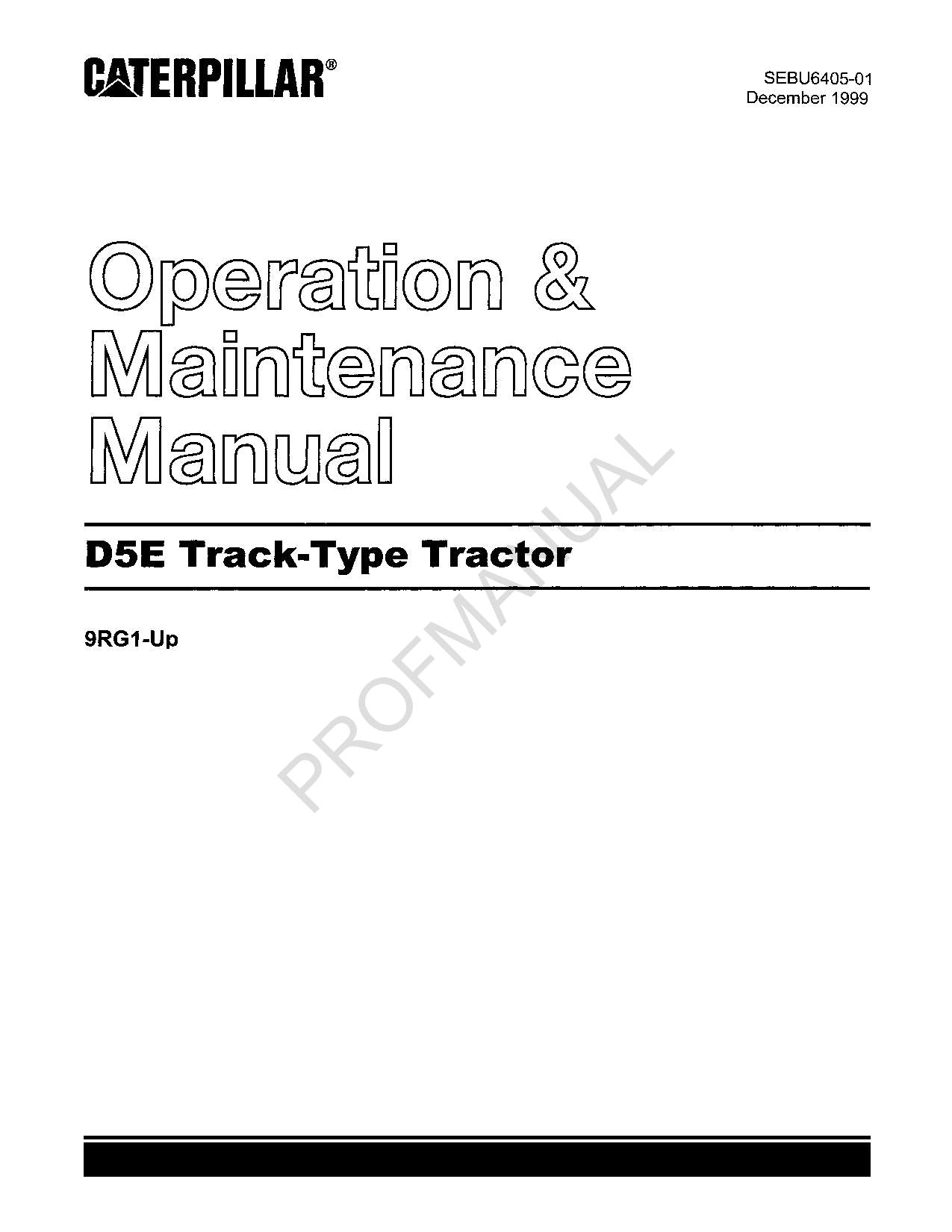 Caterpillar D5E Track Type Tractor Operators Maintenance Manual