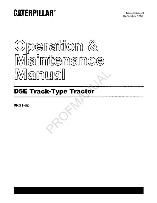 Caterpillar D5E Track Type Tractor Operators Maintenance Manual