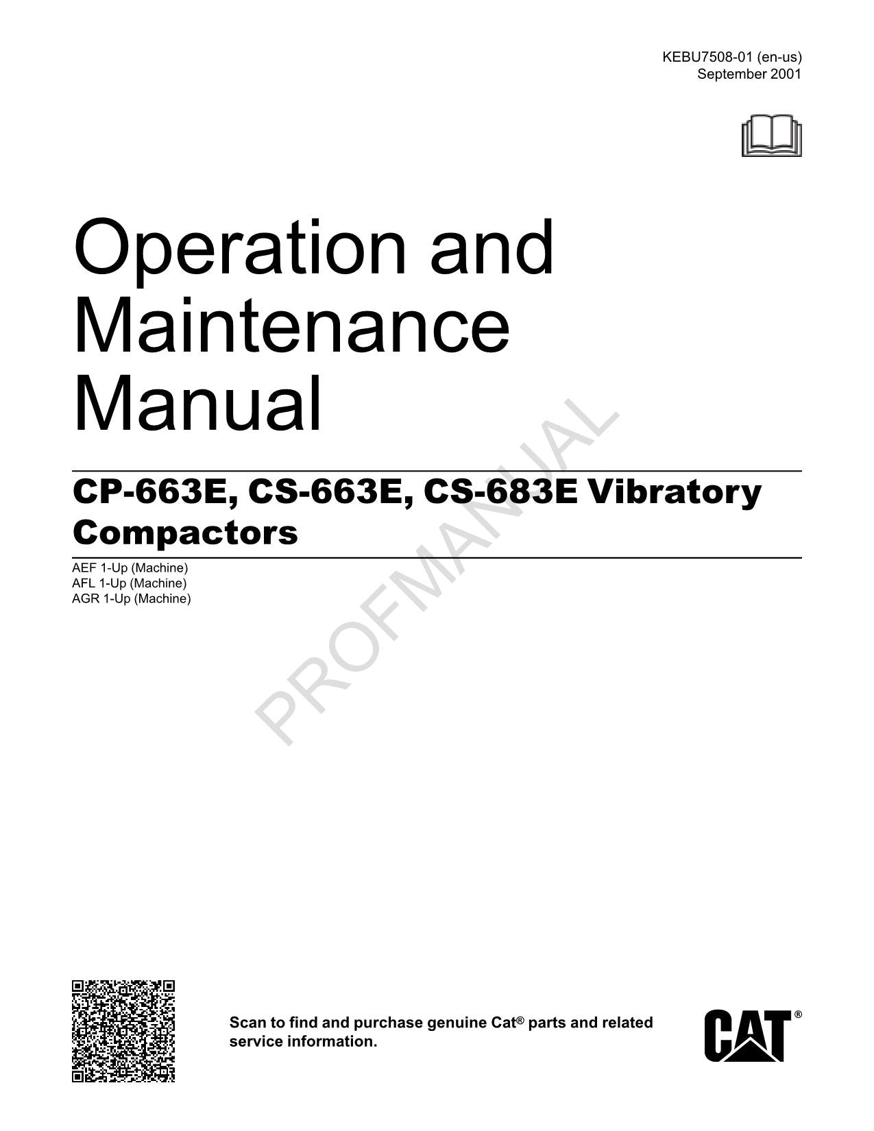 Caterpillar CP 663E CS 663E CS 683E Vibratory Compactor Operators Manual