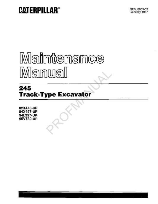 Caterpillar 245 Track Excavator Operators Maintenance Manual