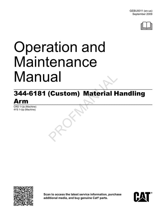 Caterpillar 344 6181 Custom Material Handling Arm Operators Wartungshandbuch