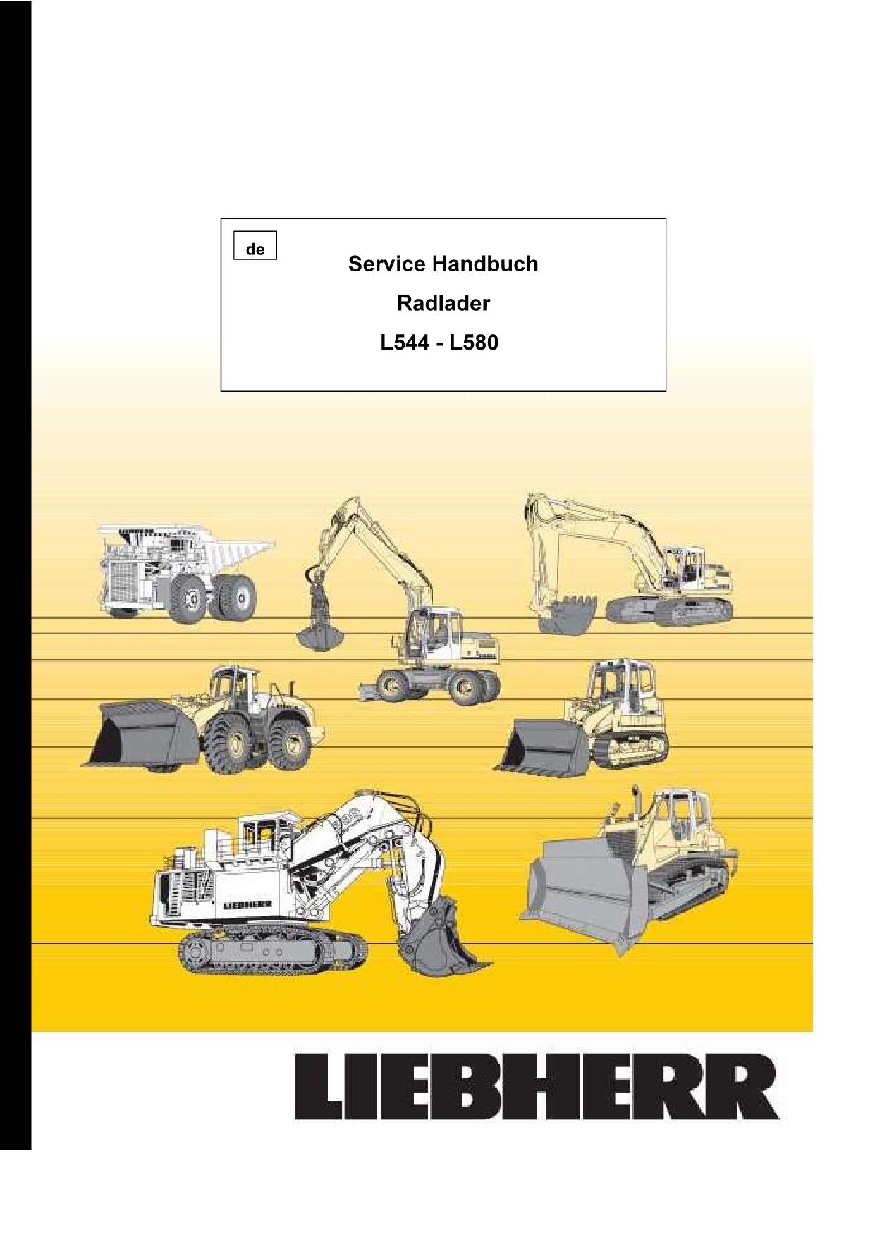 Liebherr L544 L564 L574 L580 Radlader Reparaturhandbuch Werkstatthhandbuch