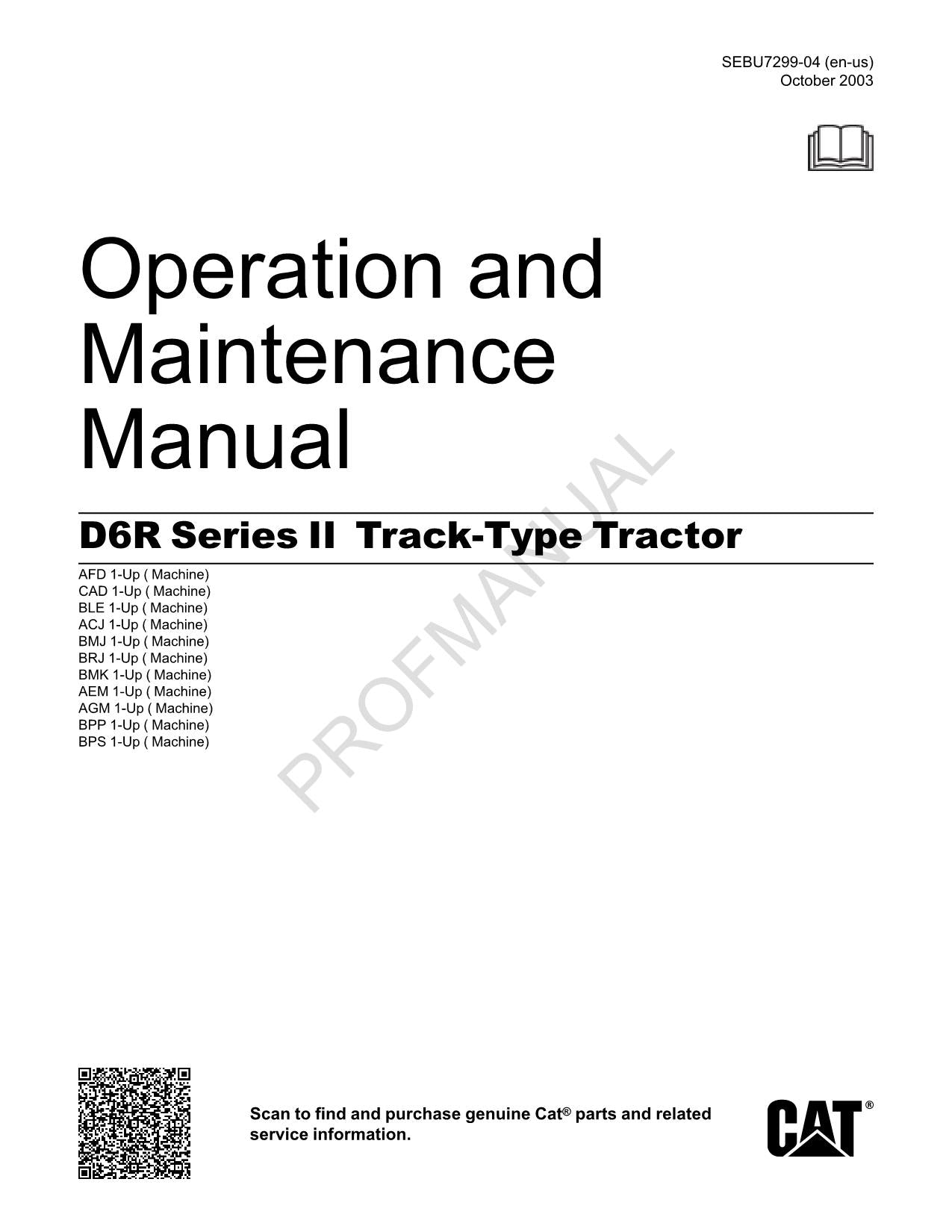 Manuel d'entretien du tracteur à chenilles Caterpillar D6R série II SEBU7299