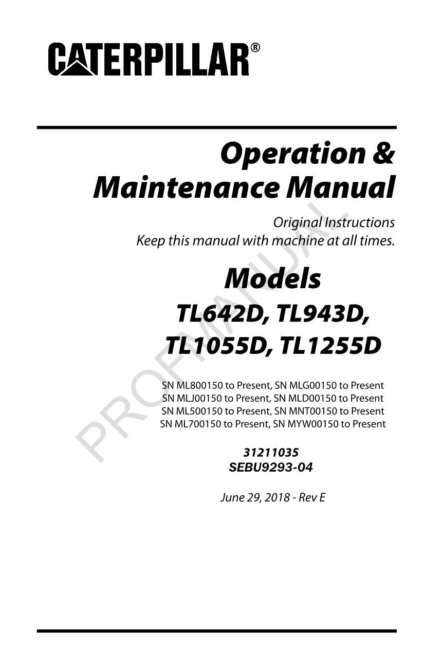 Caterpillar TL 642D 943D 1055D 1255D Telehandler Operators Maintenance Manual