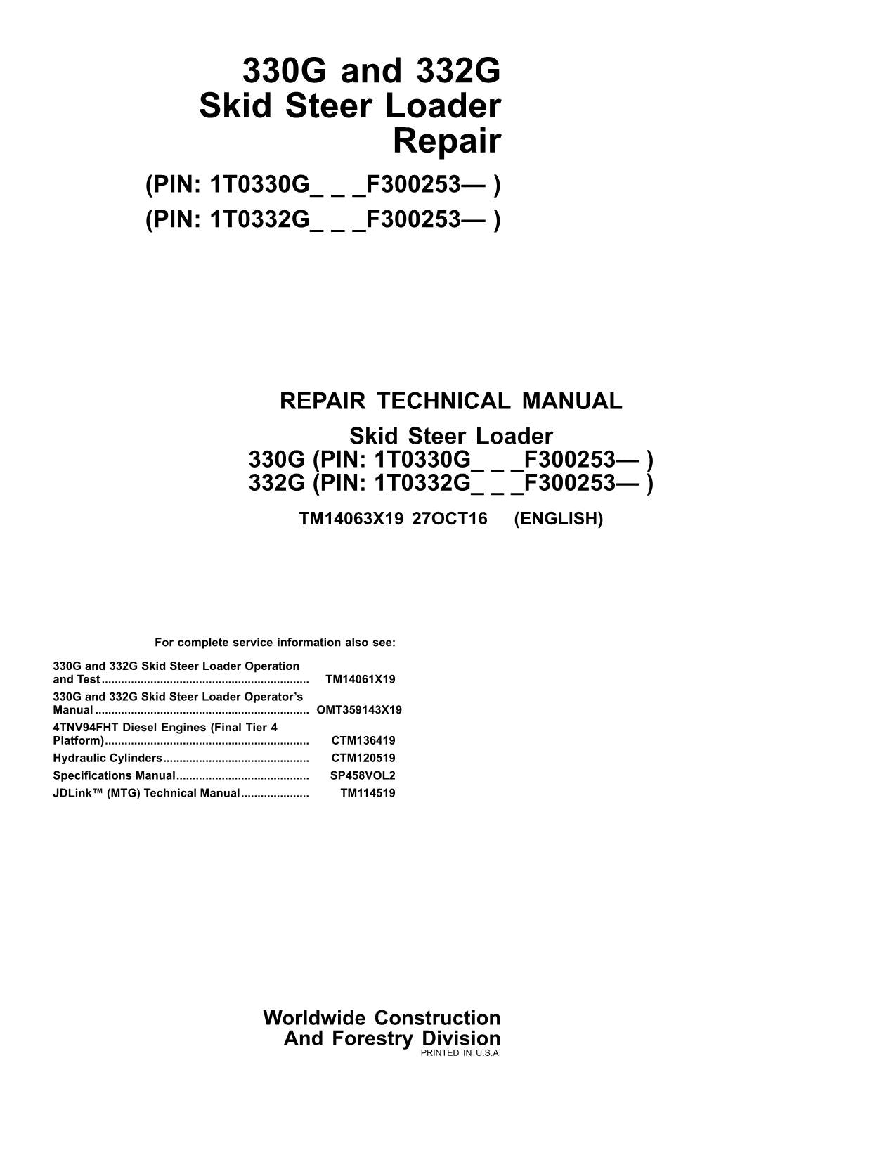 JOHN DEERE 330G 332G SKID STEER LOADER REPAIR SERVICE MANUAL