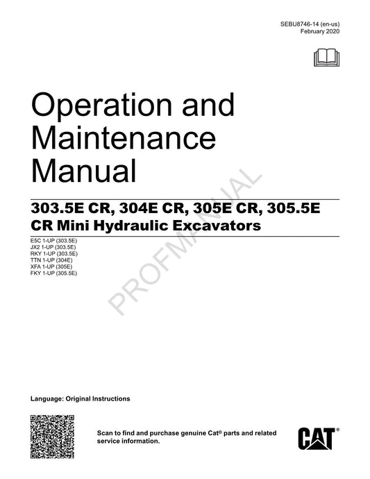 Caterpillar 303.5E CR 304E CR Mini Hydraulic Excavator Operators Manual