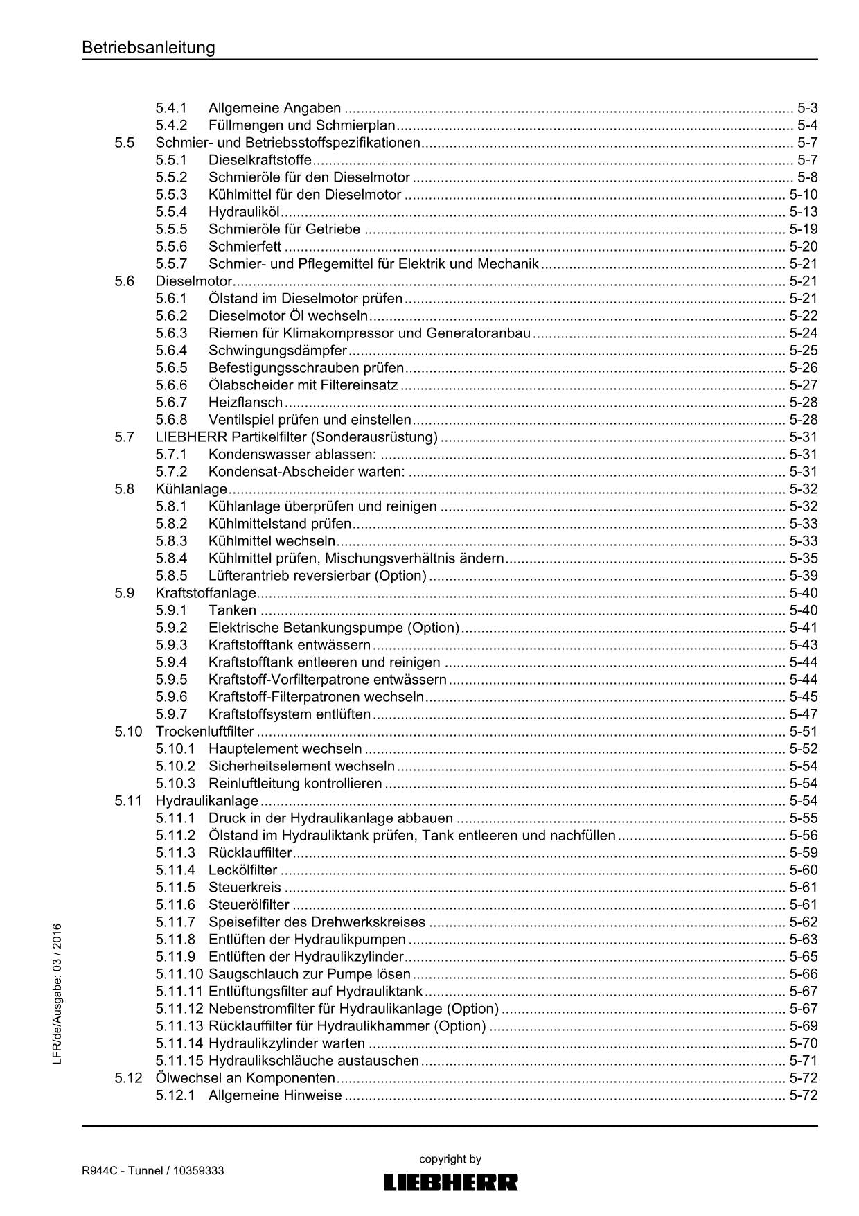 Liebherr R944 C Tunnel Hydraulikbagger Betriebsanleitung 2016