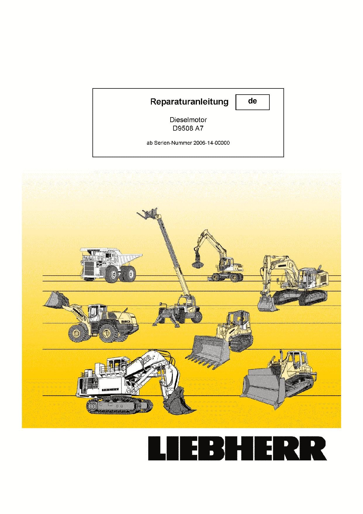 Liebherr D9508 A7 Dieselmotor Reparaturanleitung