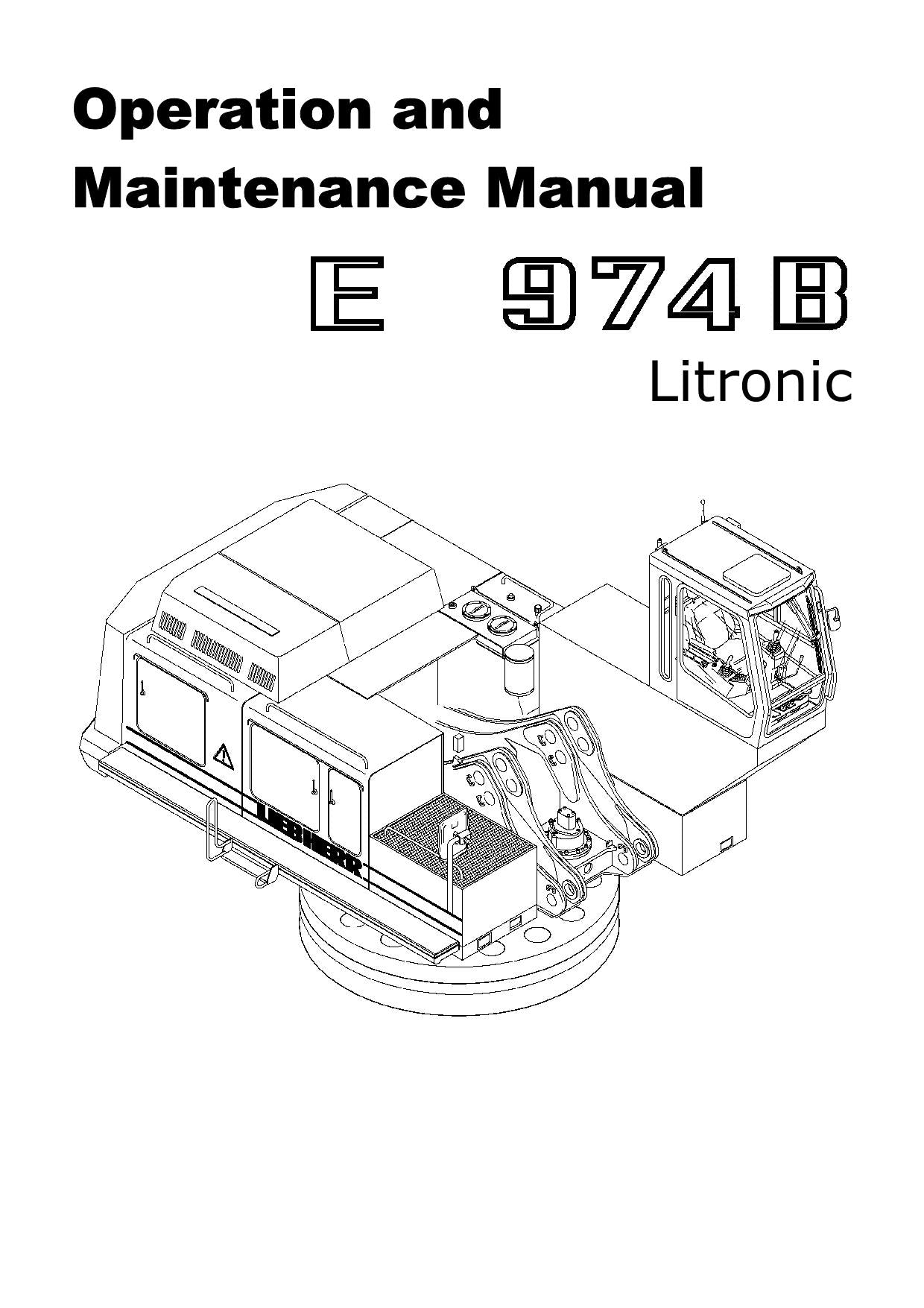 Manuel d'utilisation de la pelle Liebherr E974 B Litronic