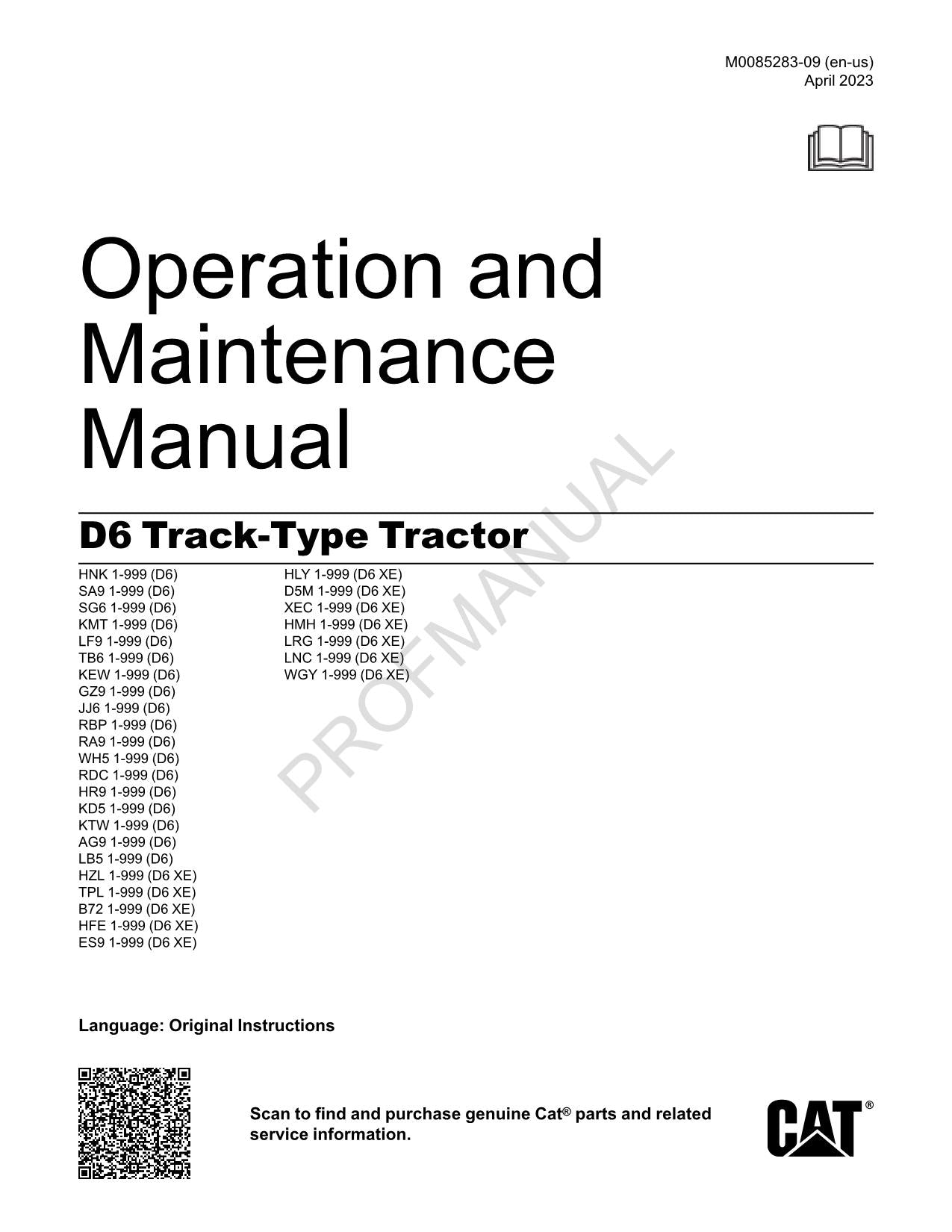 Caterpillar D6 Track Type Tractor Operators Maintenance Manual M0085283EN-US