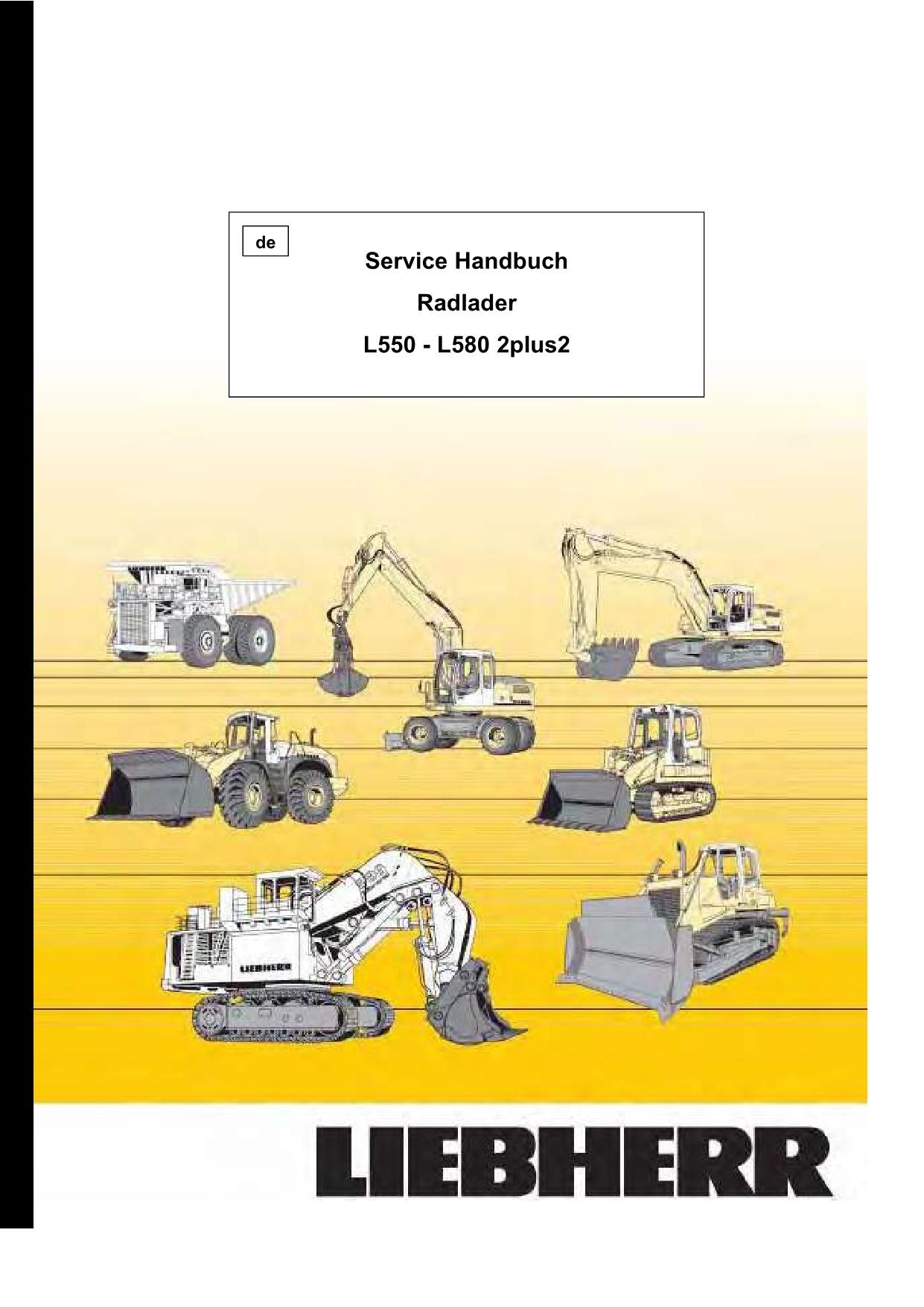 Liebherr L550 L556 L566 L576 L580 2plus2 Radlader Reparaturhandbuch