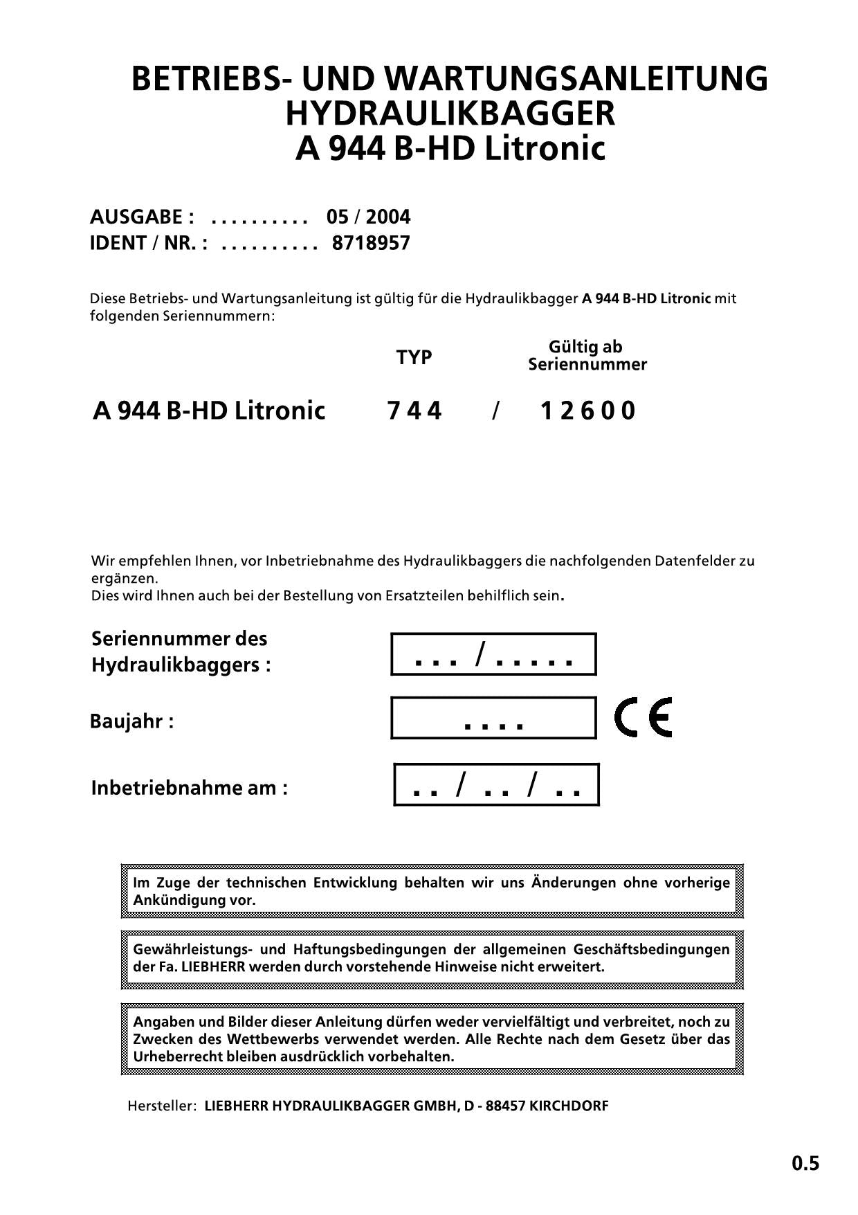 Liebherr A944 B-HD Litronic Hydraulikbagger Betriebsanleitung Wartungsanleitung