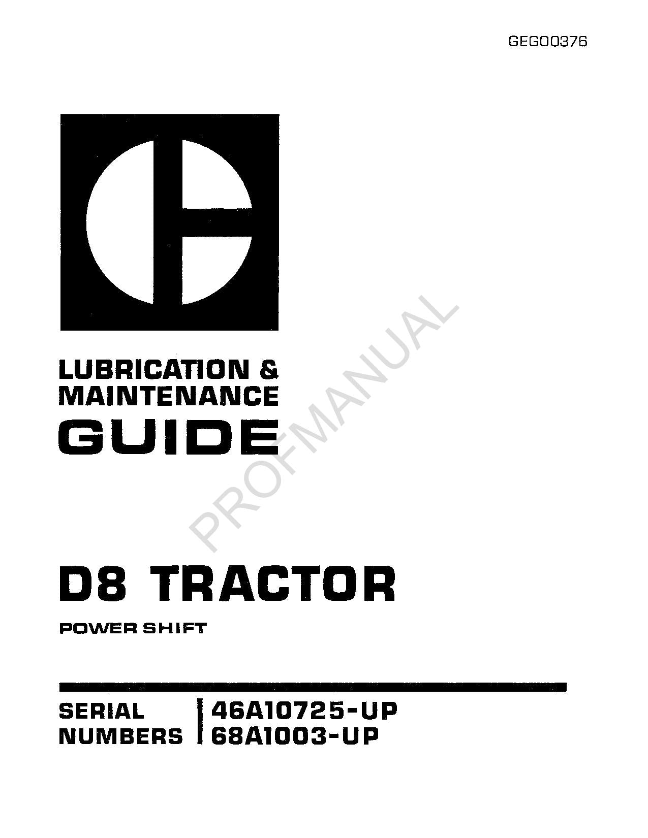 Caterpillar D8 Tractor Lube Maintenance Manual