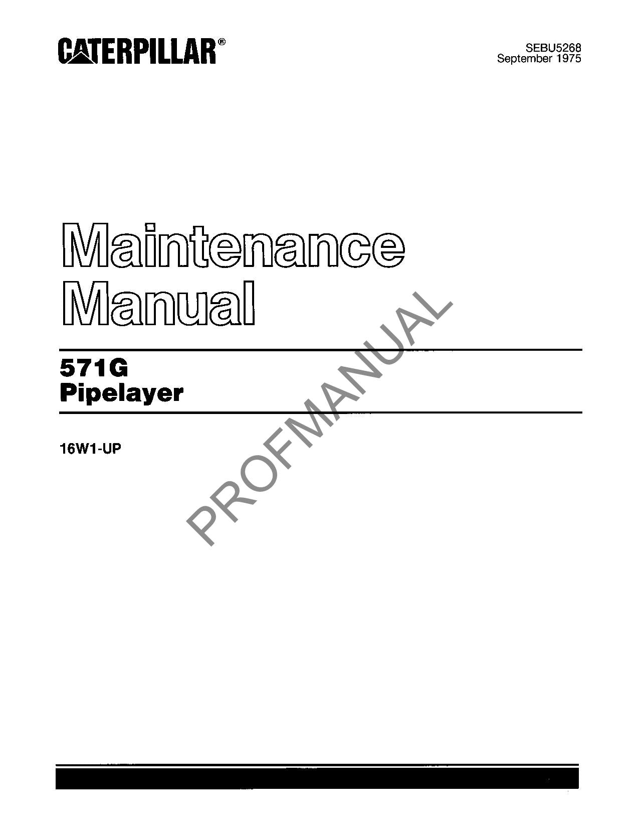 Caterpillar 571G Pipelayer Operators Maintenance Manual SEBU5268