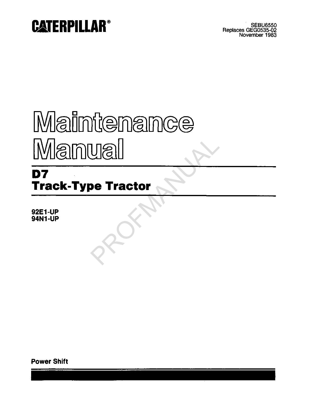 Caterpillar D7 Track Type Tractor Maintenance Manual Operators is SEBU6655