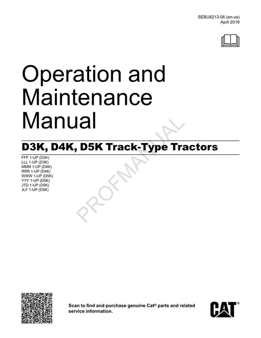 Caterpillar D3K D4K D5K Track Type Tractor Operators Maintenance Manual