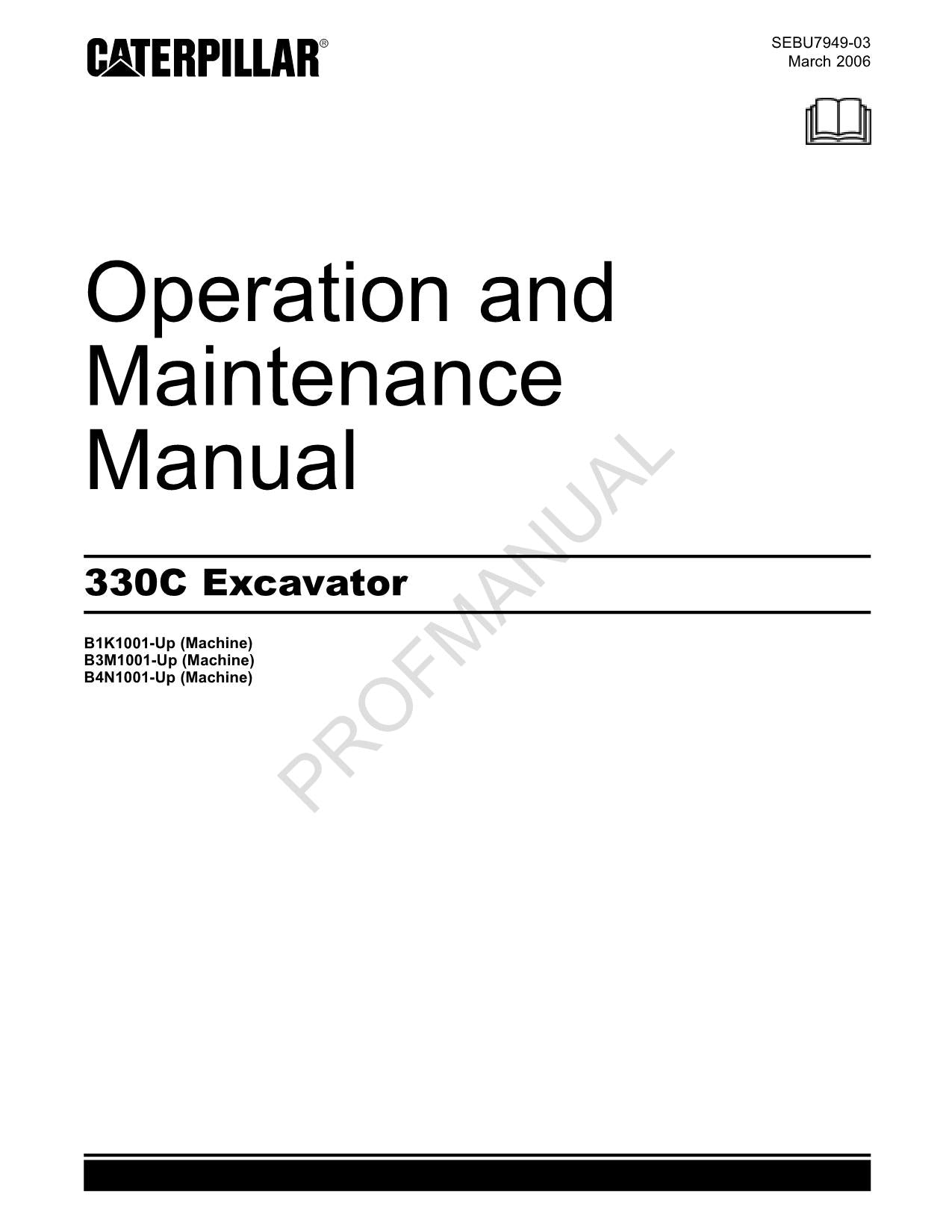 Caterpillar 330C est Machine Operators Maintenance Manual