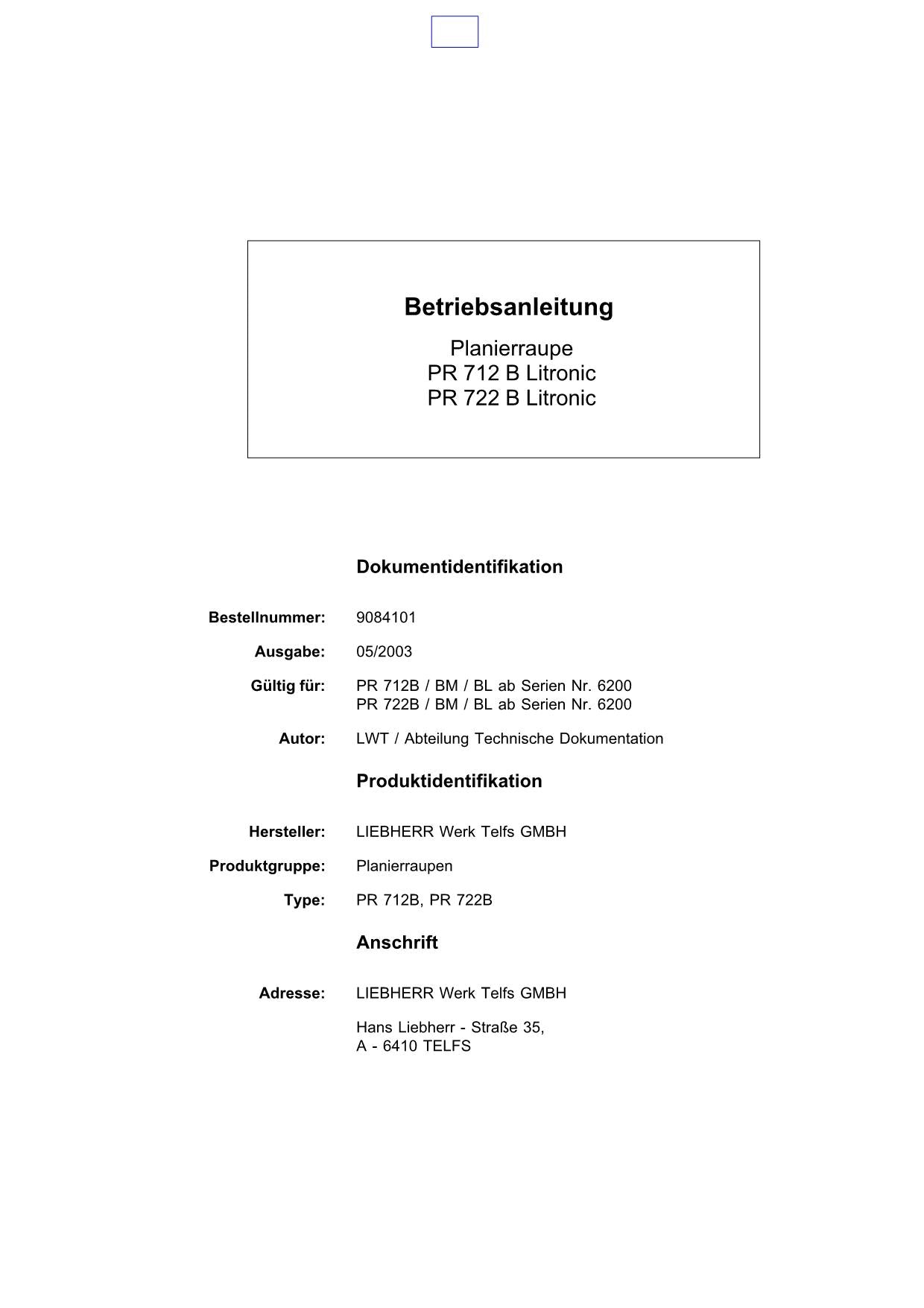 Liebherr PR712 B Litronic PR722 B Litronic Planierraupe Manuel d'instructions