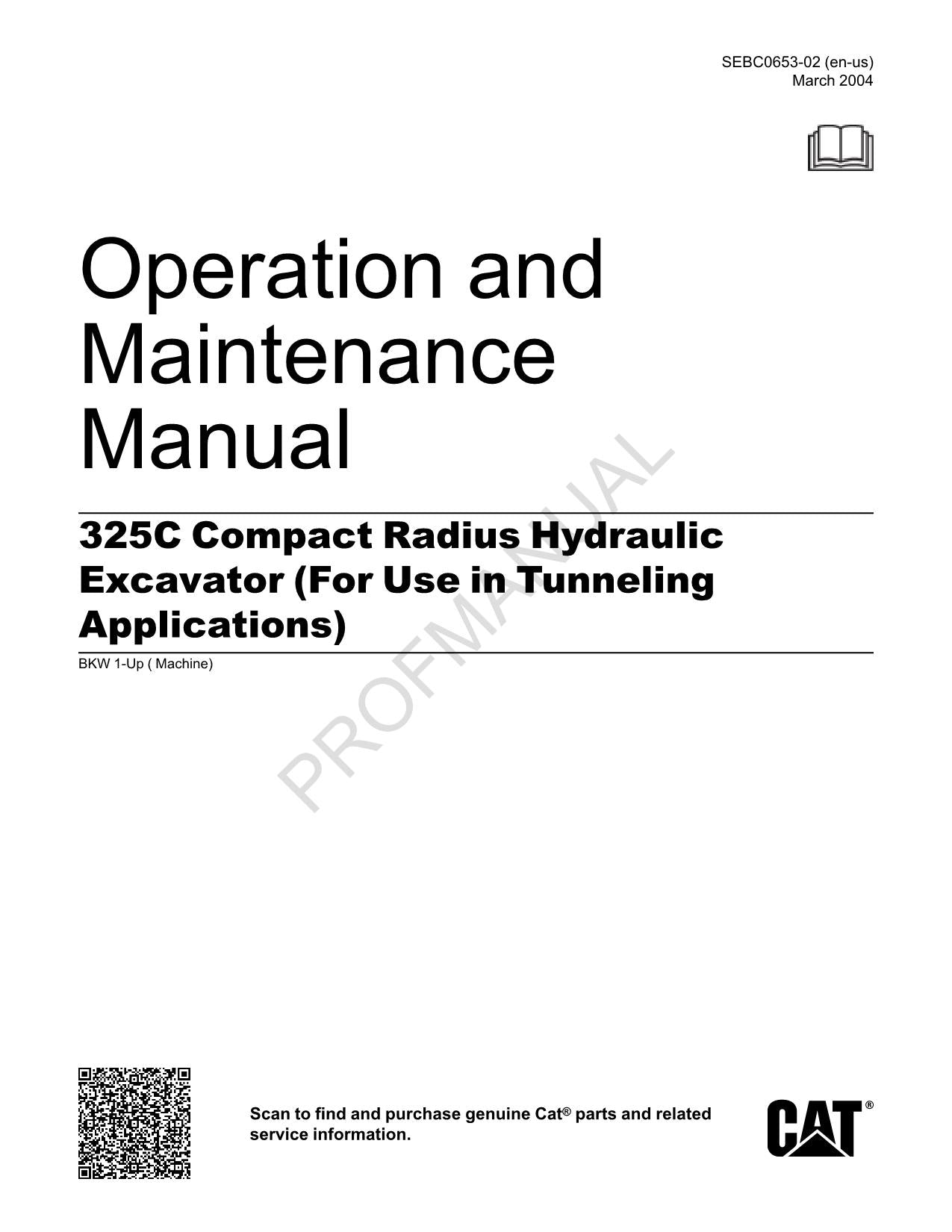 Caterpillar 325C Compact Radius Hydraulic Excavator Operators Maintenance Manual