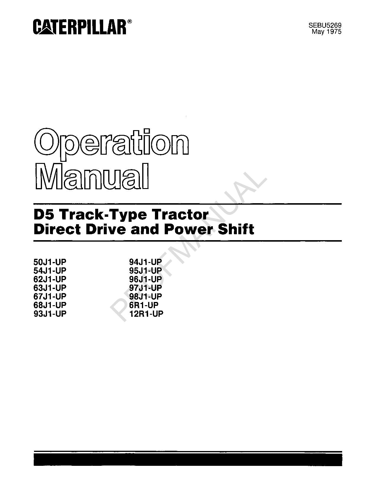 Caterpillar D5 Tractor Direct Drive Operators Manual Maintenance is SEBU6507