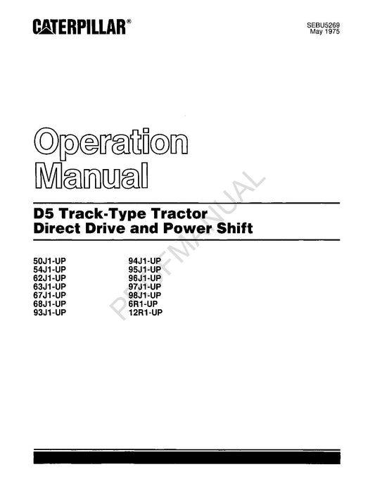 Caterpillar D5 Tractor Direct Drive Operators Manual Maintenance is SEBU6507