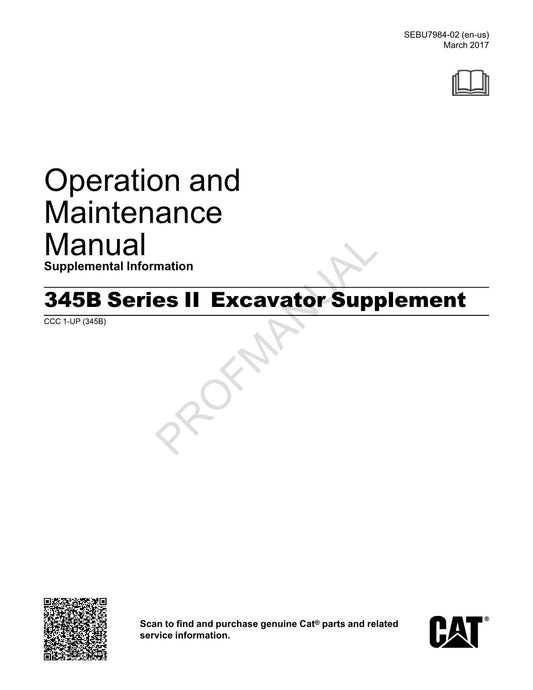 Caterpillar 345B Series II Excavator Operators Maintenance Manual CCC1-Up