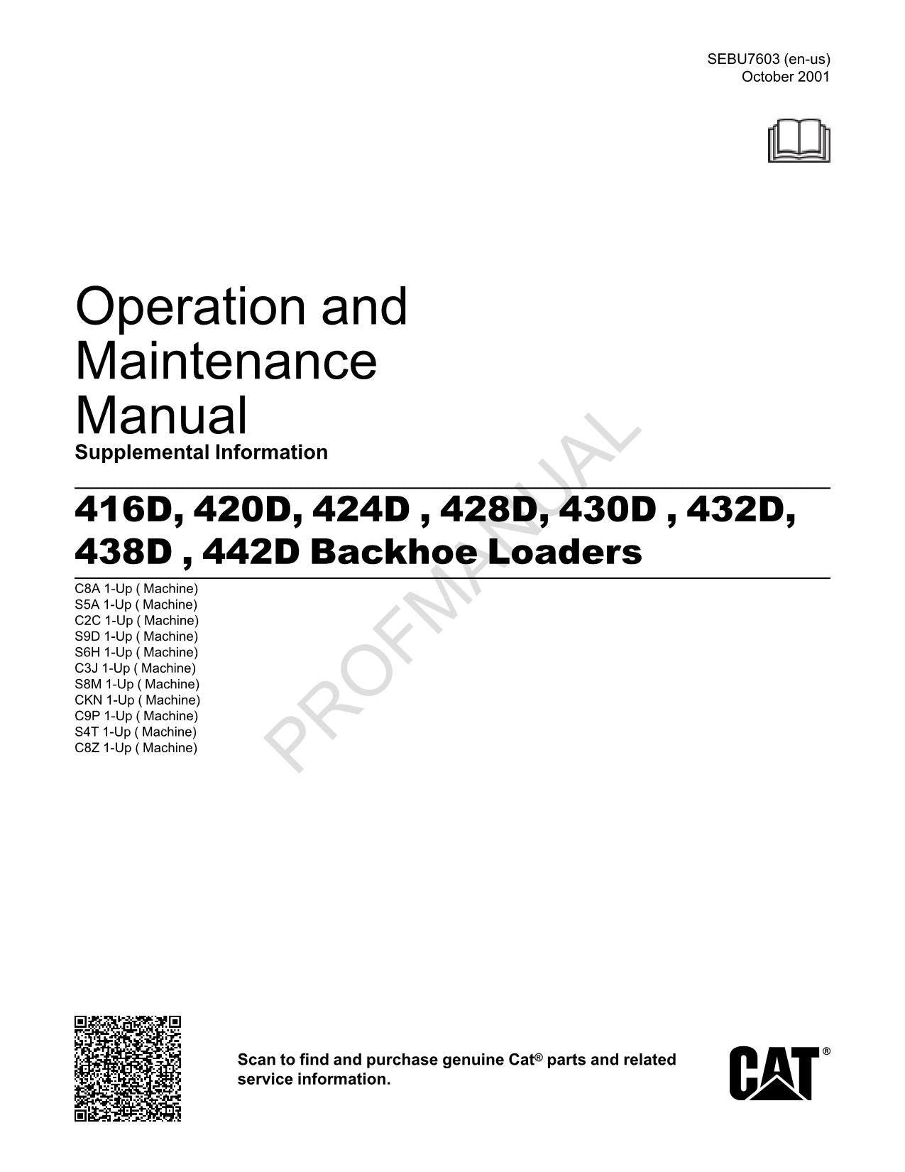 Caterpillar 430D 432D 438D 442D Backhoe Loader Suppl Operators Manual SEBU7603