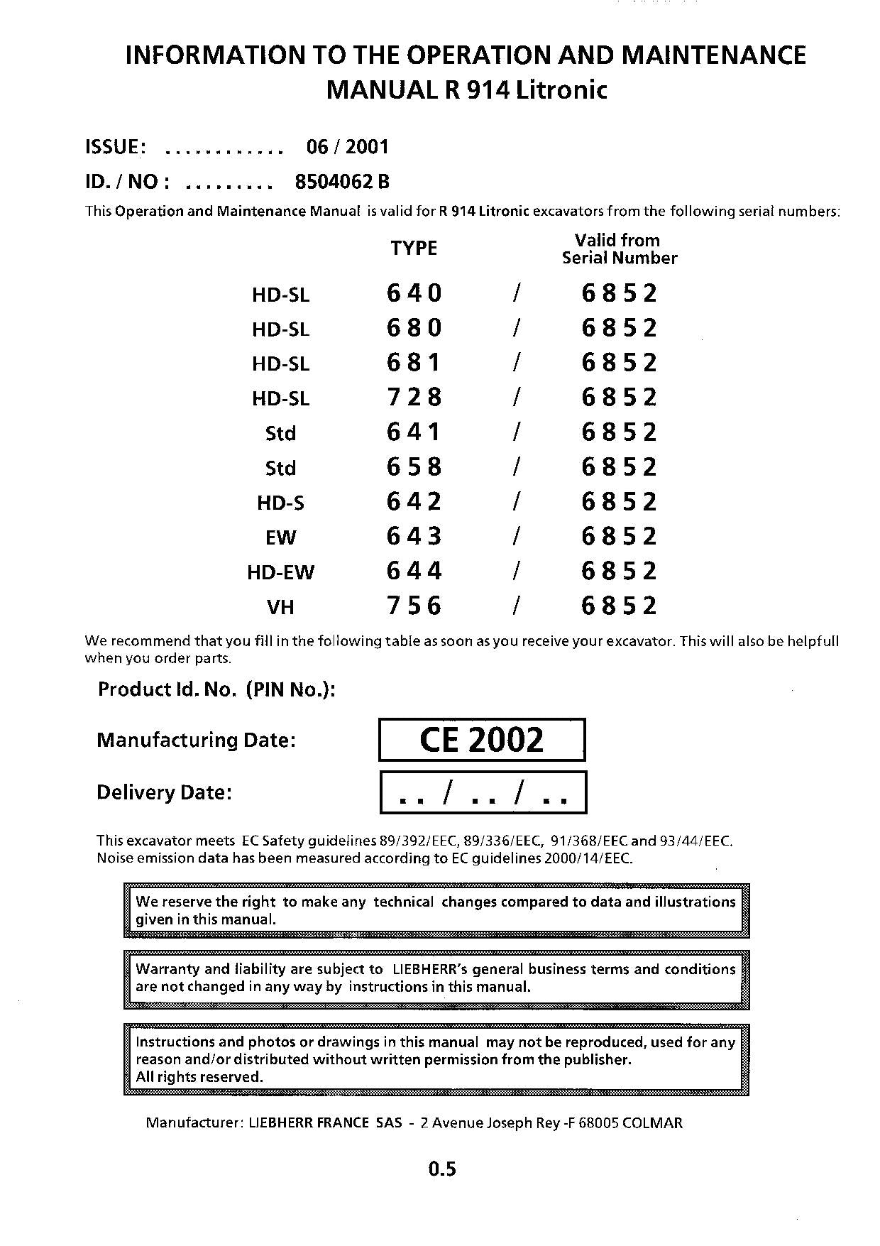 Manuel d'utilisation de la pelle Liebherr R914 Litronic, numéro de série 6852