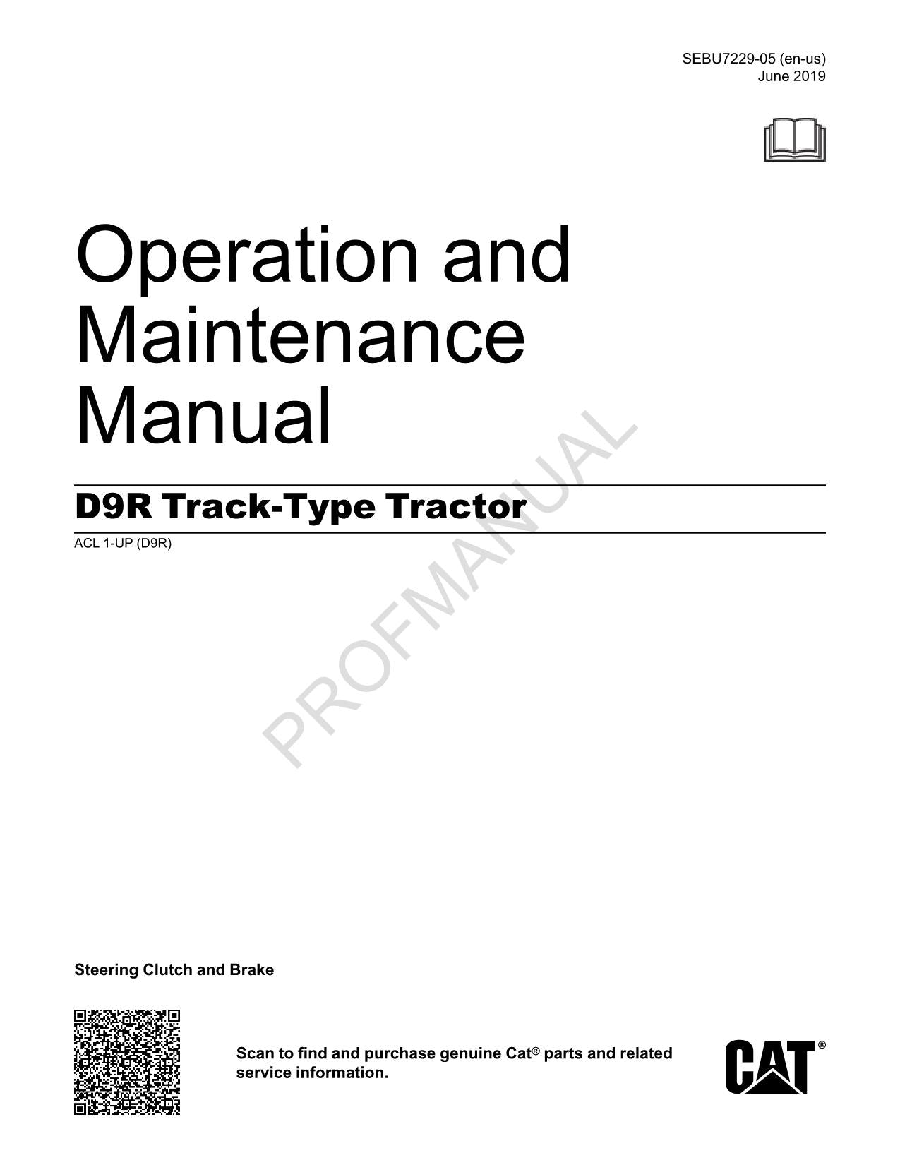 Caterpillar D9R Track Type Tractor Operators Maintenance Manual ser ACL1-Up