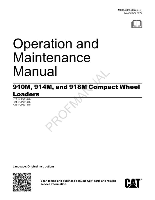 Caterpillar 910M 914M 918M Compact Wheel loader Operators Maintenance Manual