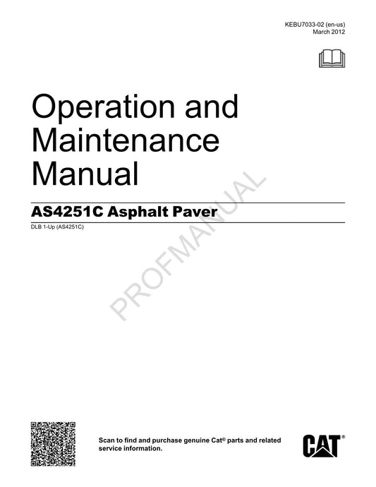 Caterpillar AS4251C Asphalt Screed Operators Maintenance Manual