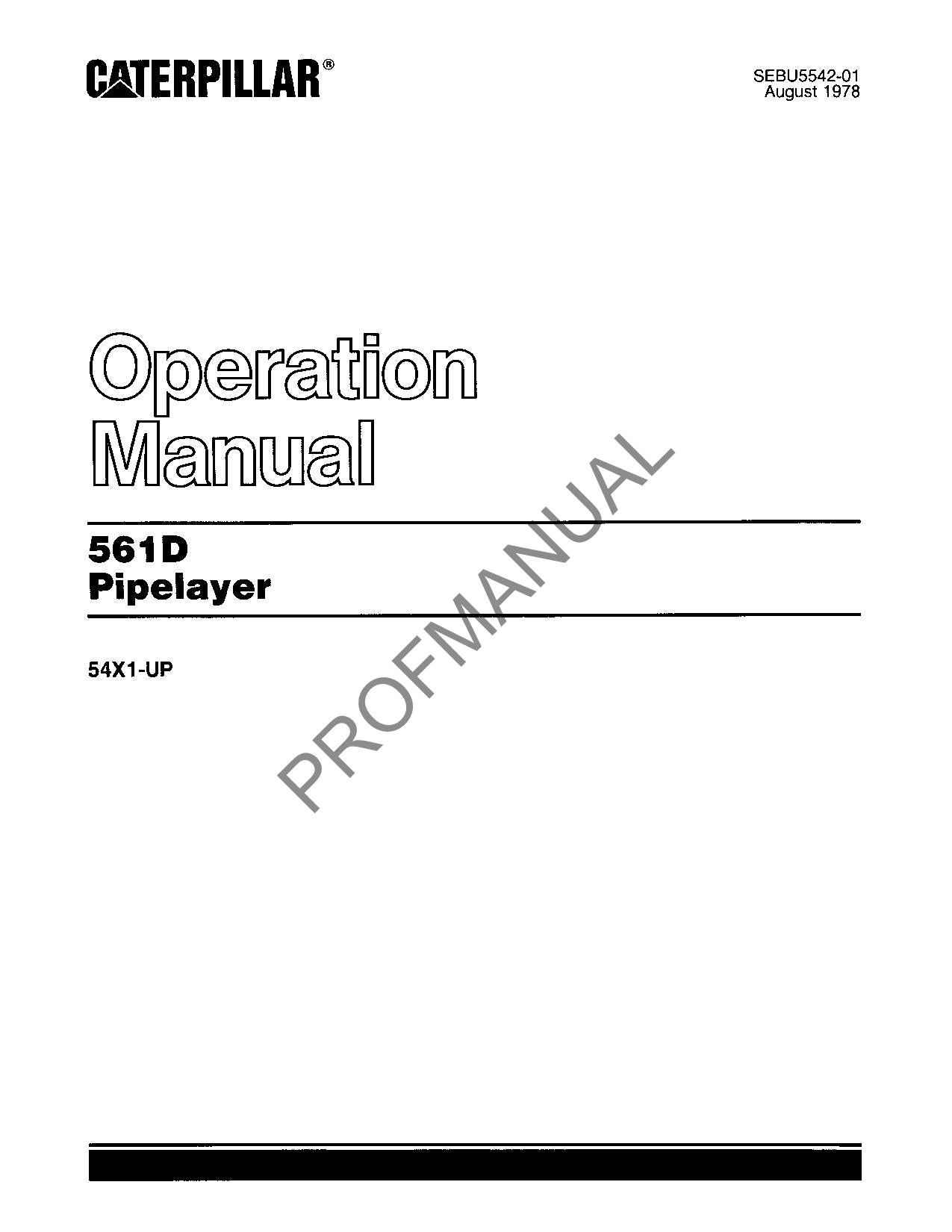 Caterpillar 561D Pipelayer Operators Maintenance Manual SEBU5542