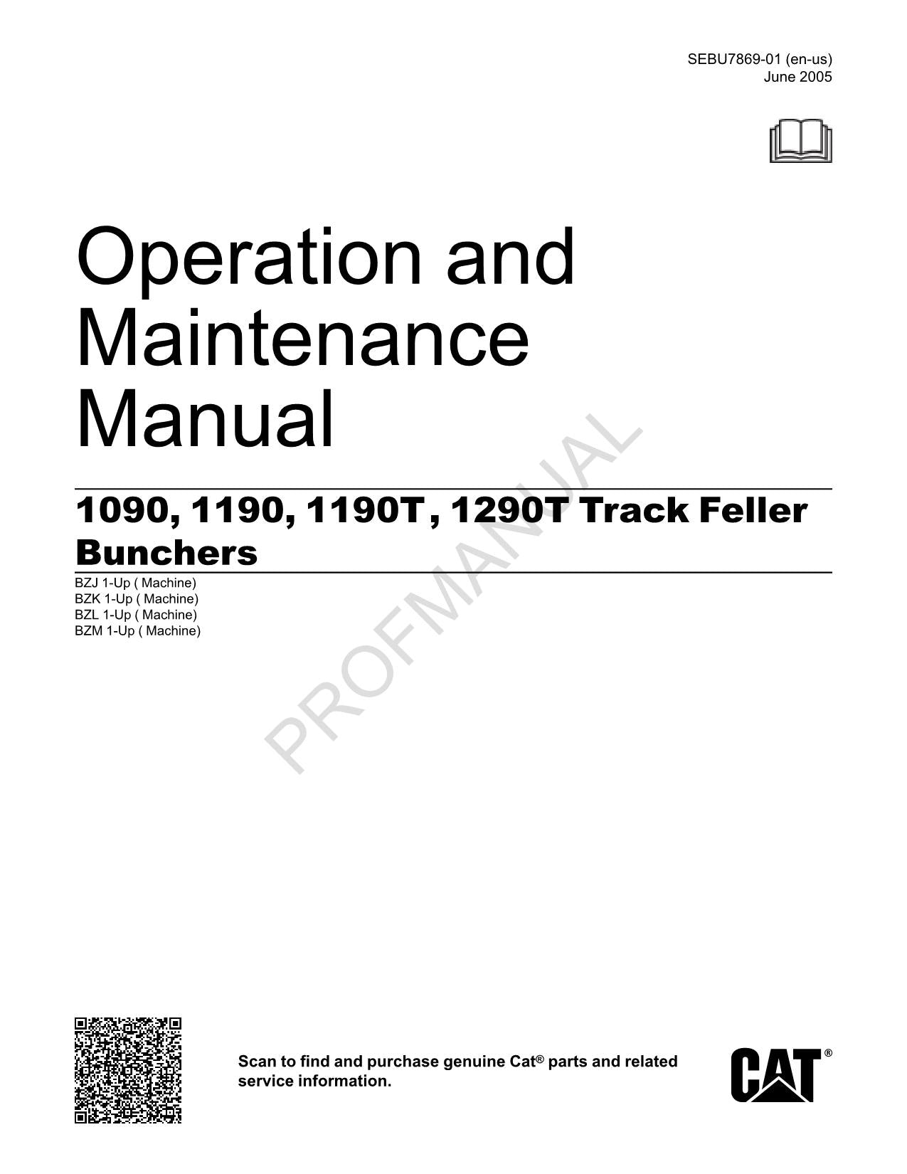 Caterpillar Prentice 1090 1190 Feller Buncher Operators Manual SEBU7869