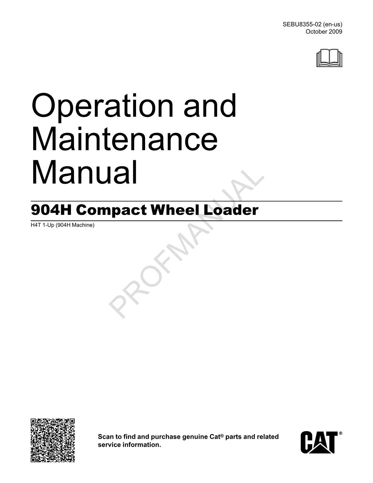 Caterpillar 904H Compact Wheel Loader Operators Maintenance Manual