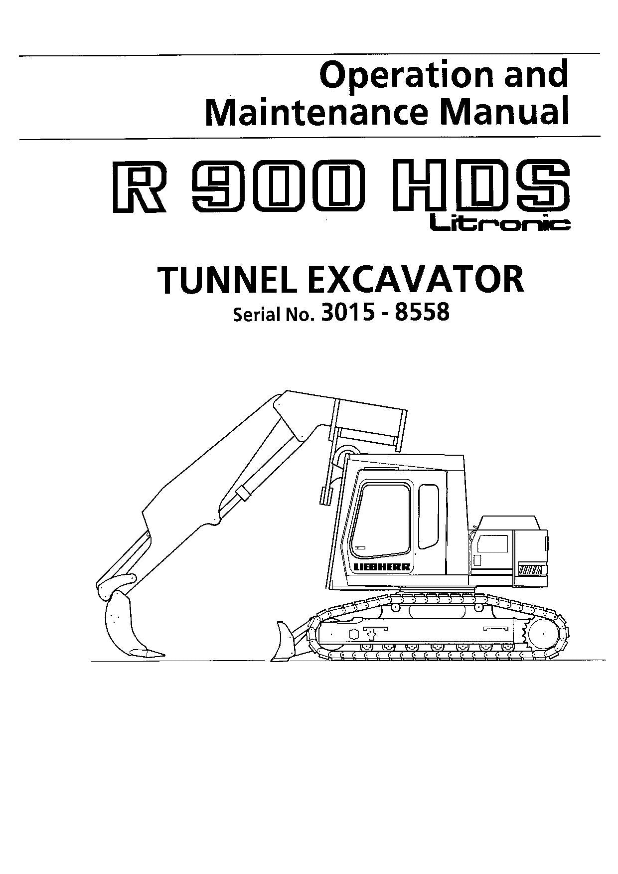 Liebherr R900 HDS Litronic Tunnelbagger Bedienungsanleitung Seriennummer 3015-8558