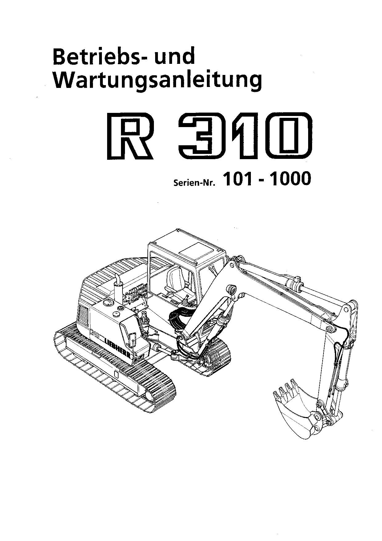 Liebherr R310 Hydraulikbagger Betriebsanleitung Wartungsanleitung