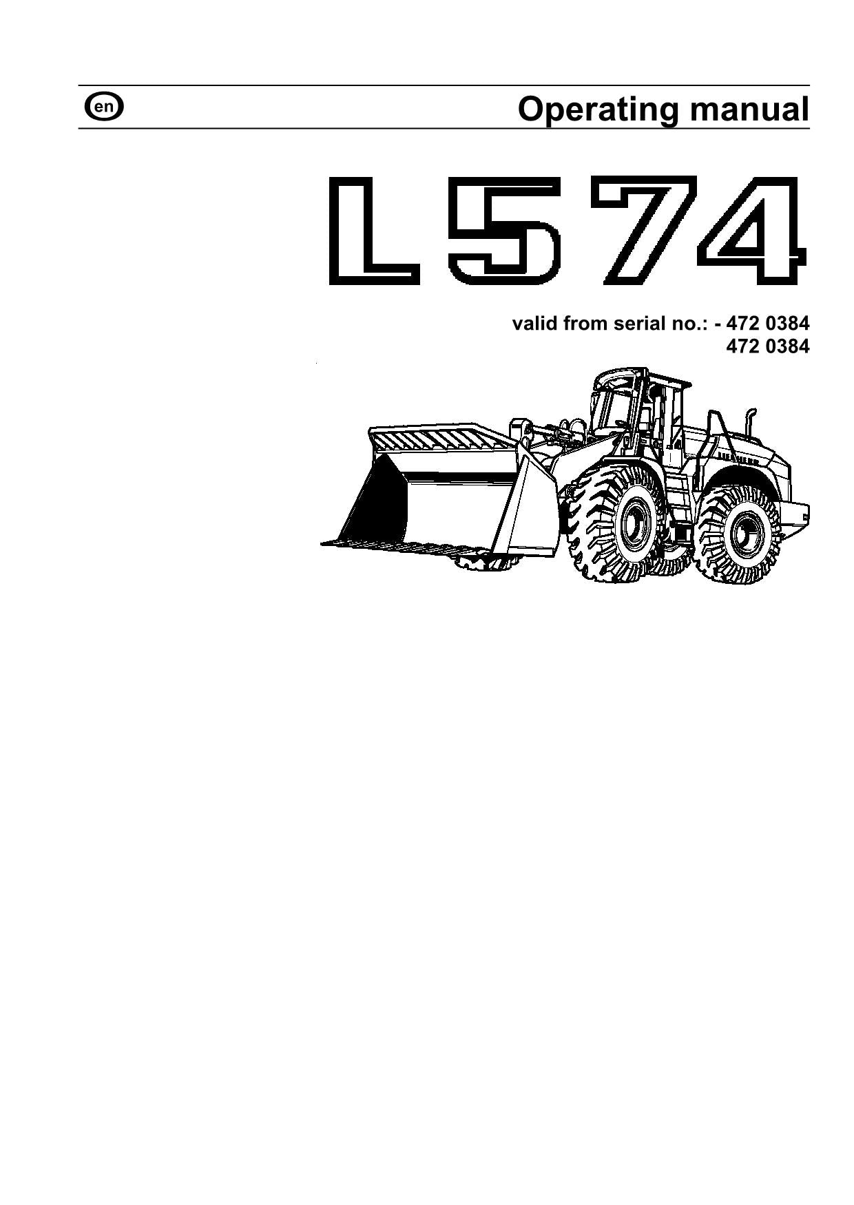 Liebherr L574 L574 S Wheel Loader Operators manual serial 0384