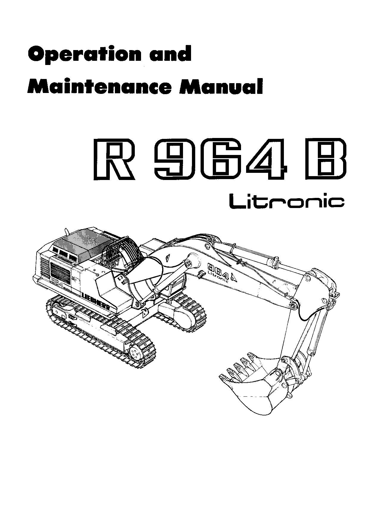 Liebherr R964 B Litronic Excavator Operators manual serial 9042