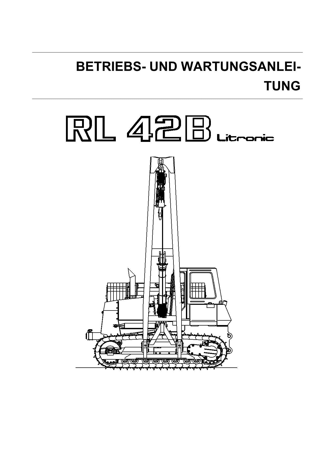 Liebherr RL42B Litronic ROHRLEGER Betriebsanleitung Wartungsanleitung