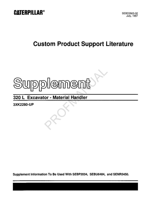 Caterpillar 320 L Excavator Suppl Custom Operators Maintenance Manual