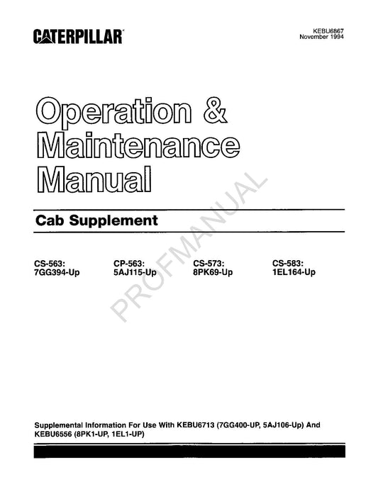 Manuel d'entretien de l'opérateur de la cabine Caterpillar CS 563 CP 563 CS 573 CS 583