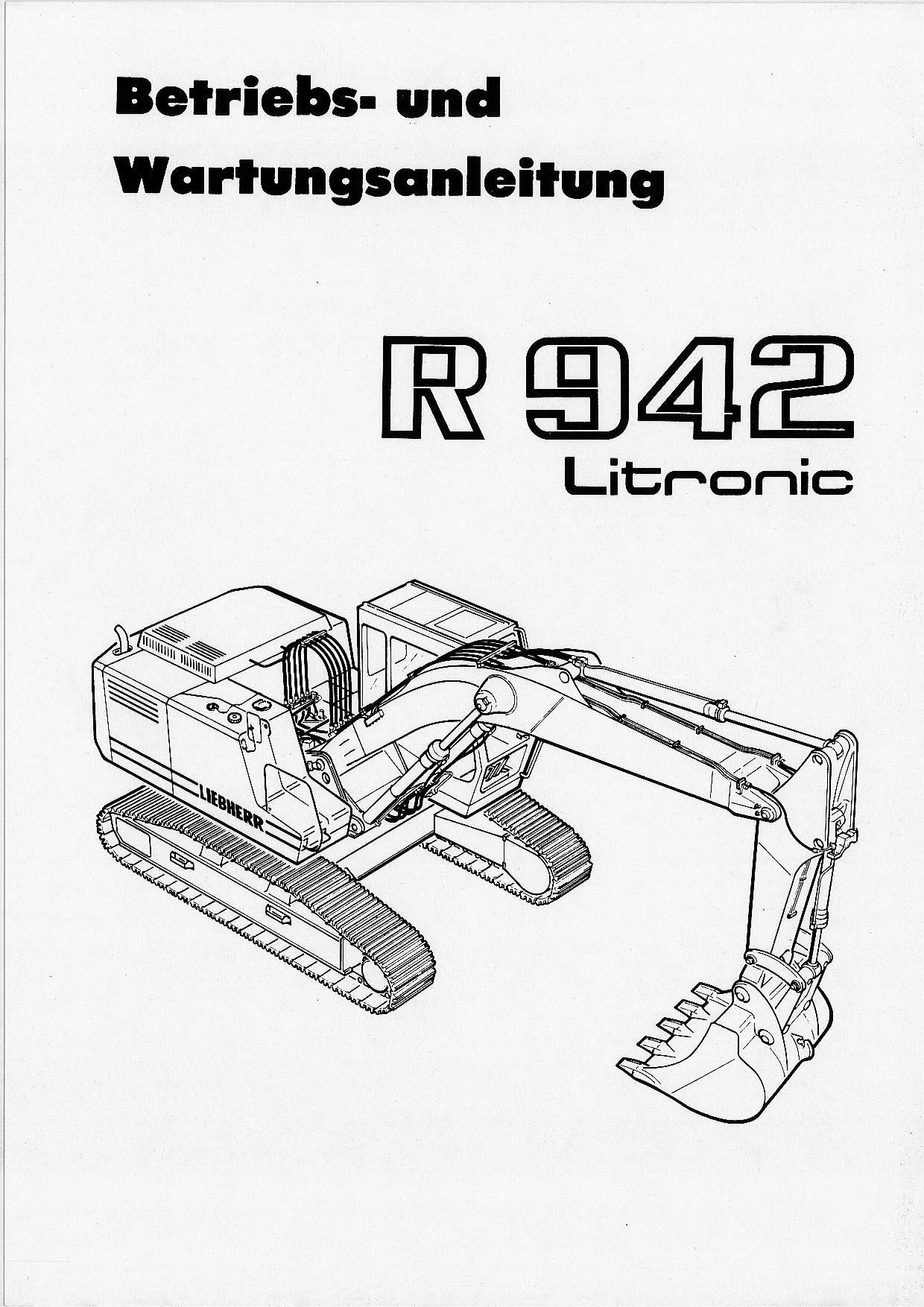 Liebherr R942 Litronic Hydraulikbagger Betriebsanleitung Wartungsanleitung 101