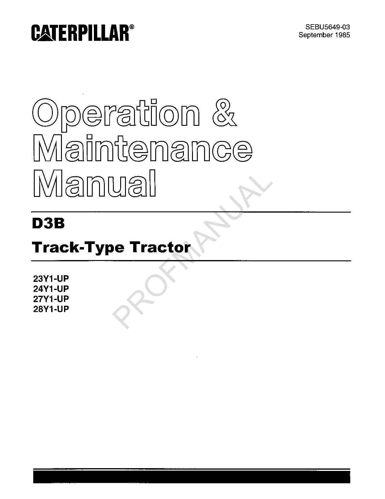 Caterpillar D3B Track Type Tractor Operators Maintenance Manual