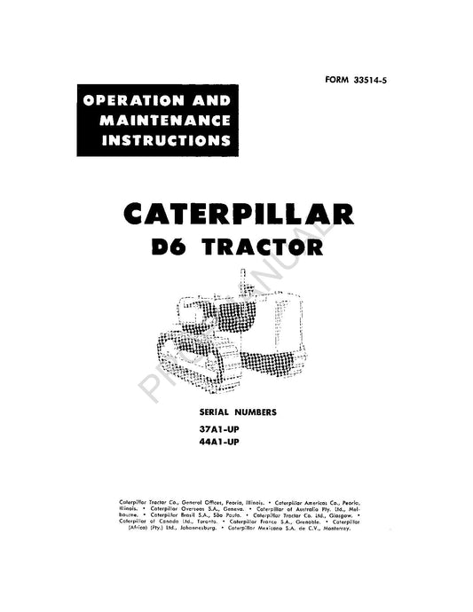 Caterpillar D6 Tractor Operators Maintenance Manual 44A1-Up 37A1-Up