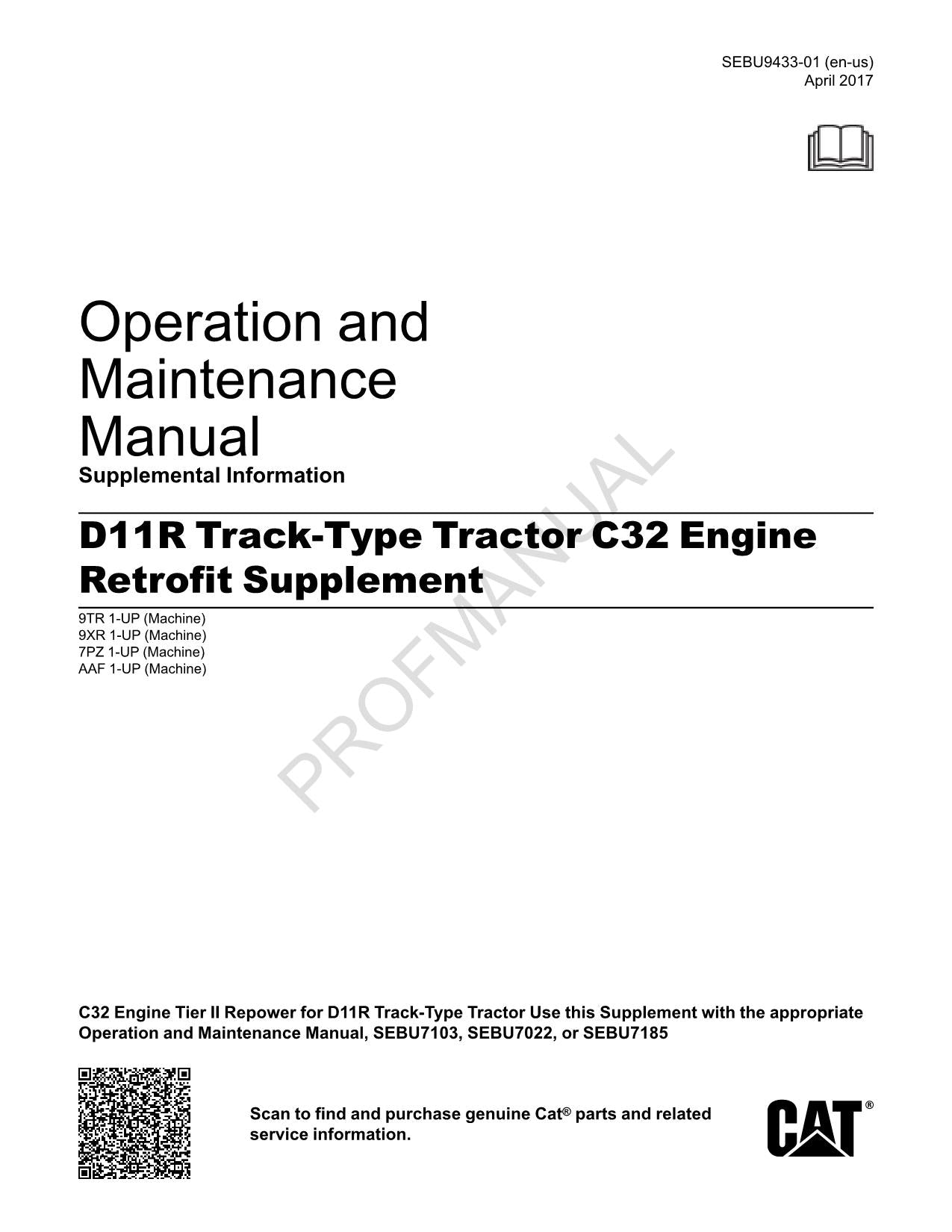 Caterpillar D11R Track Type Tractor Operators Maintenance Manual