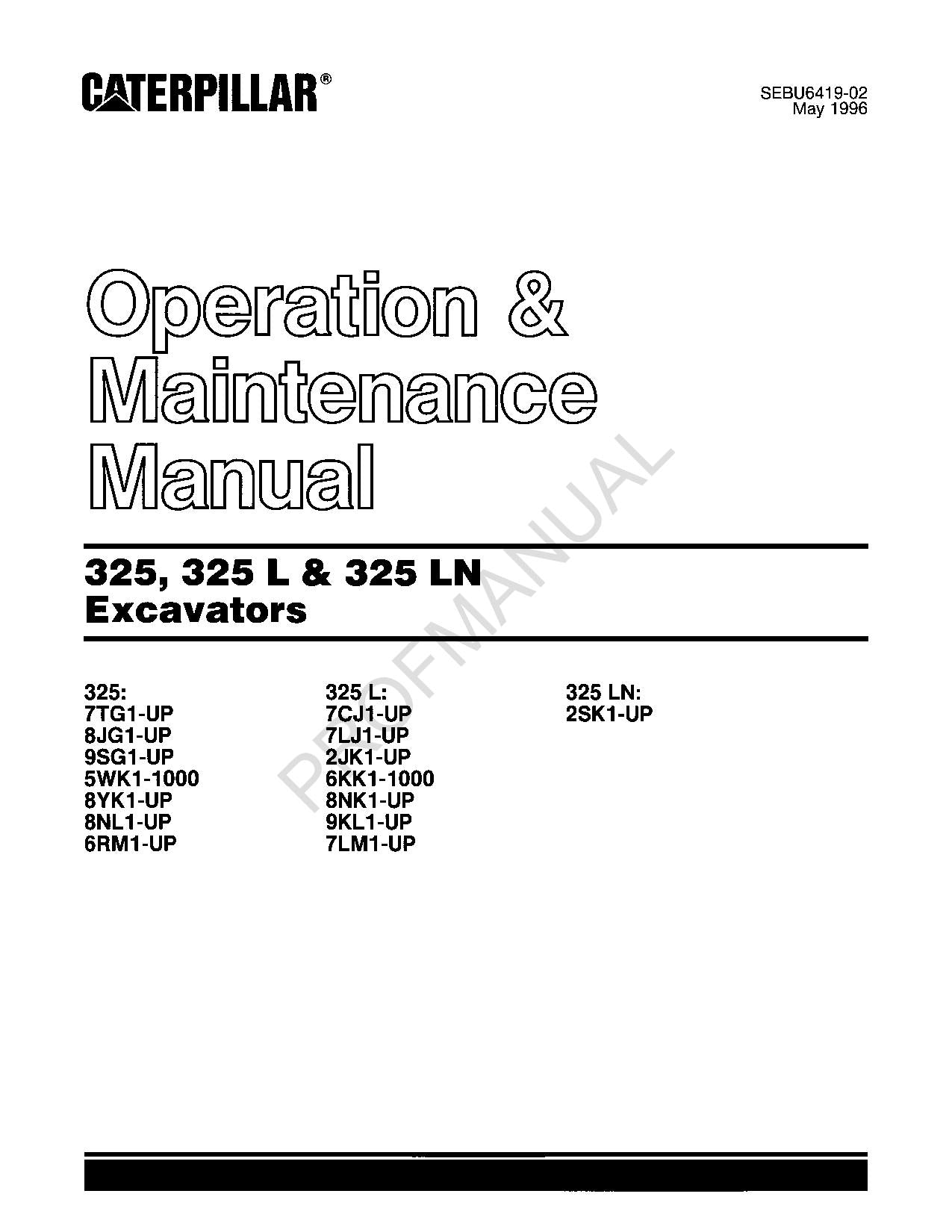 Caterpillar 325 325 L 325 N Excavator Operators Maintenance Manual